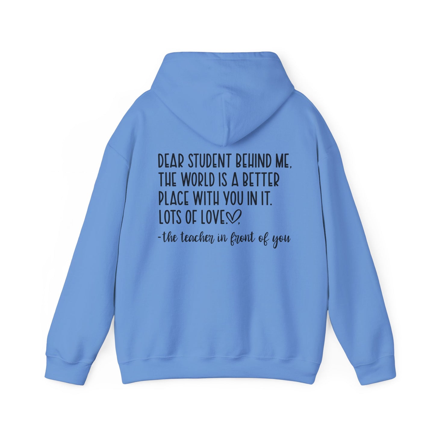 Be Kind/Dear Student Behind Me