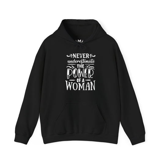Never Underestimate the Power of a Woman