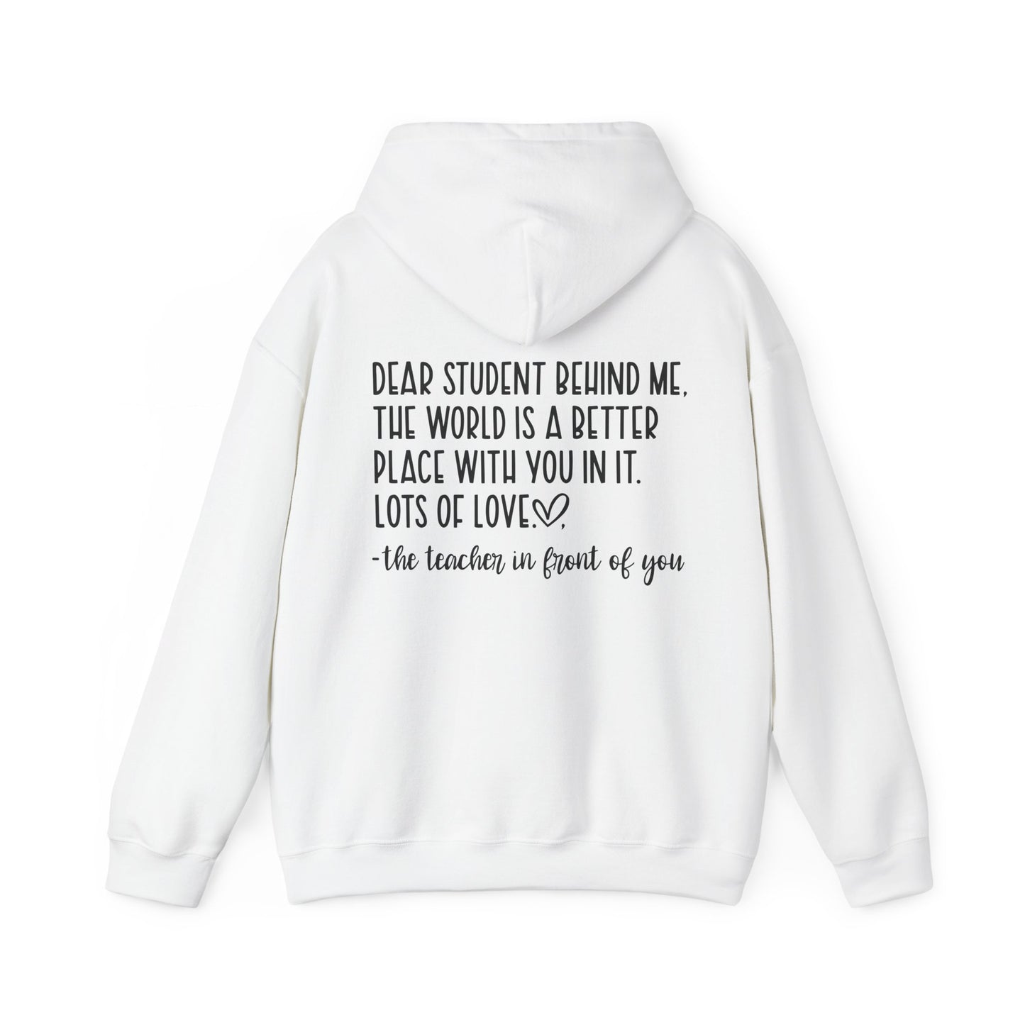 Be Kind/Dear Student Behind Me
