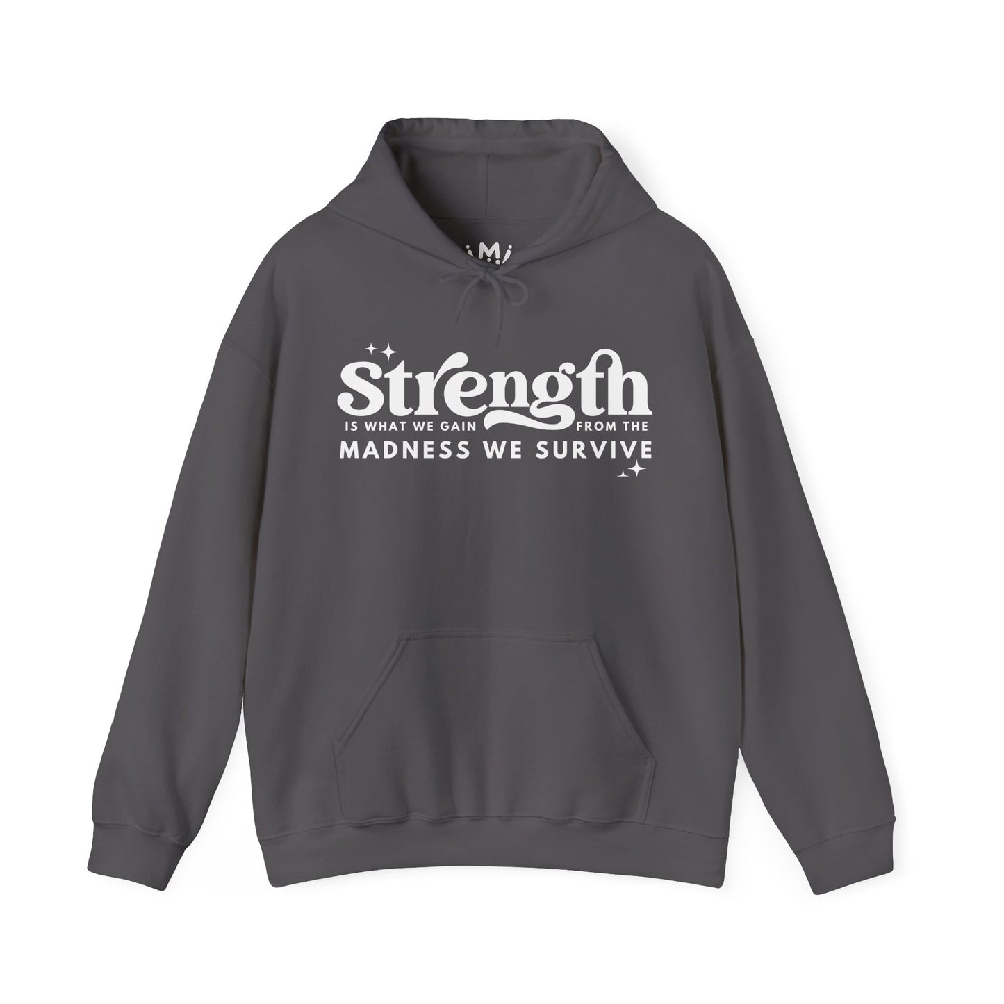 Strength is What We Gain