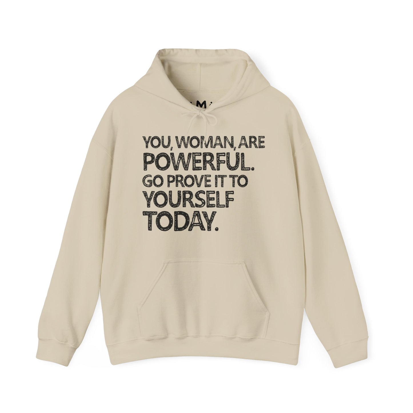 You Woman Are Powerful