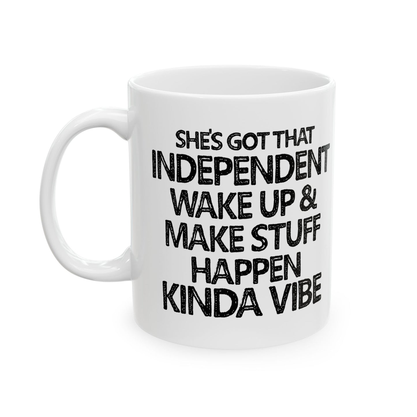 Make Stuff Happen Kinda Vibe