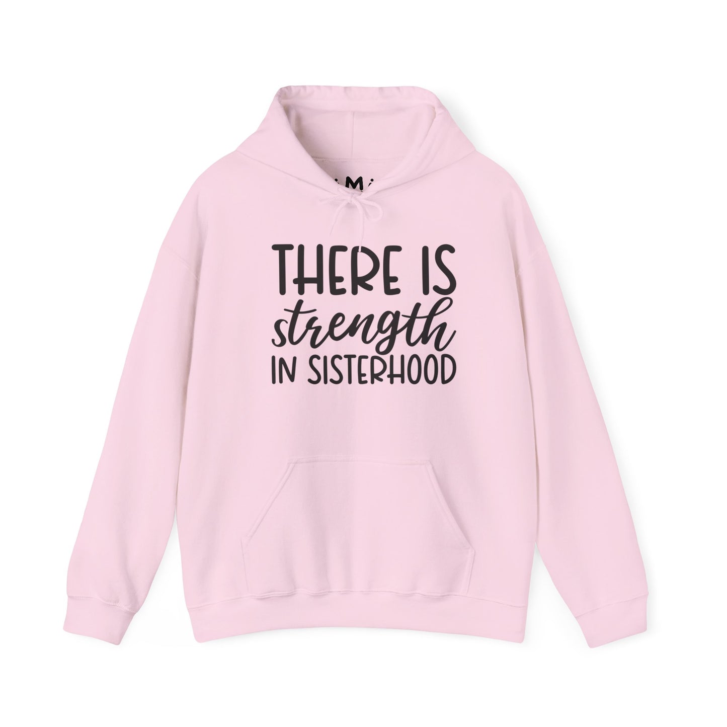 There is Strength In Sisterhood