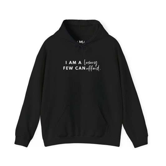 I Am a Luxury Few Can Afford