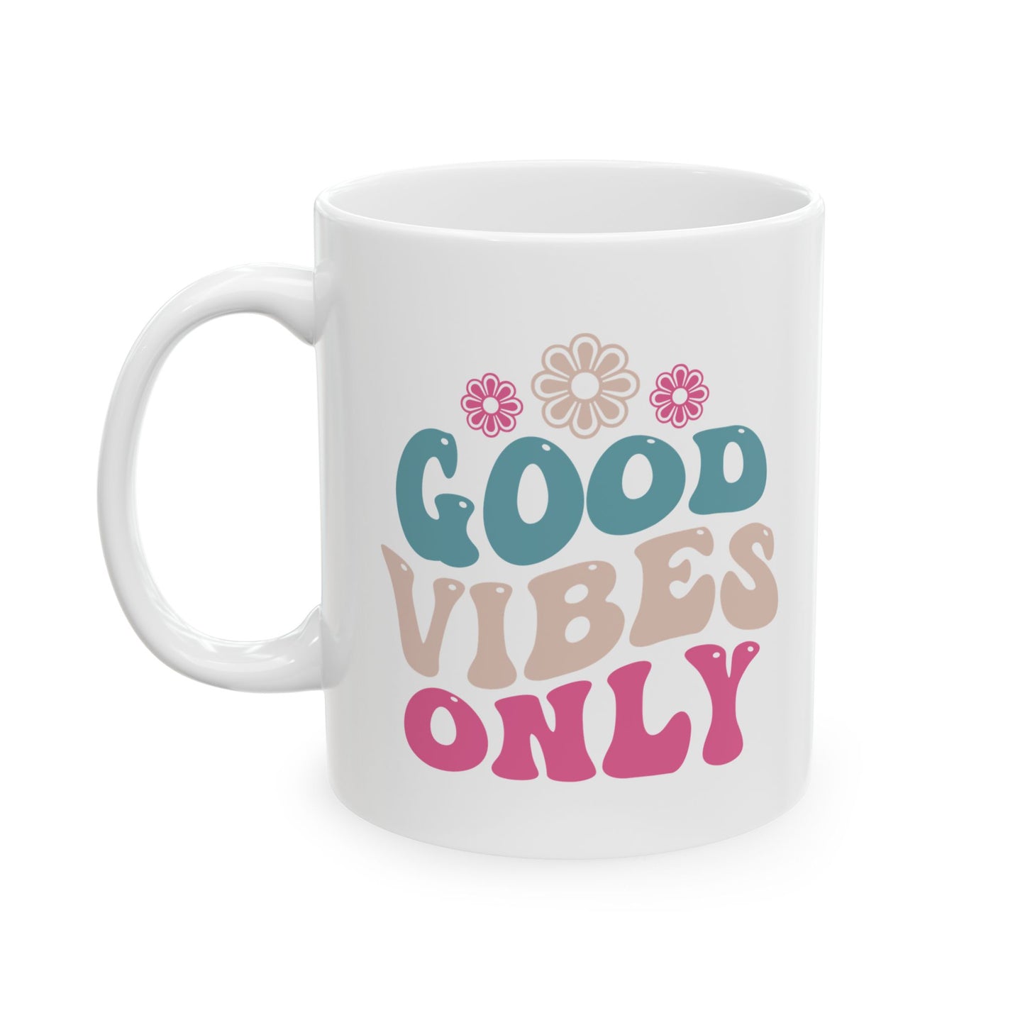 Good Vibes Only