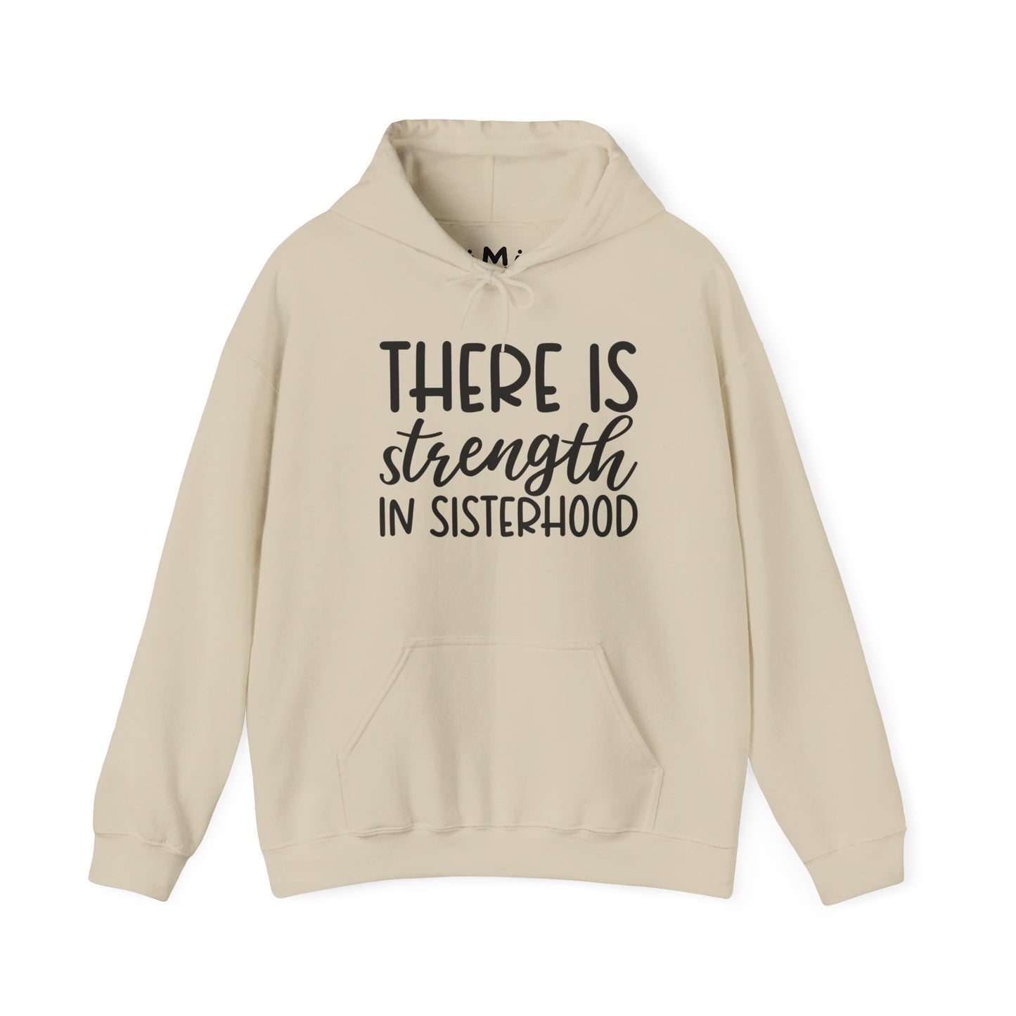 There is Strength In Sisterhood