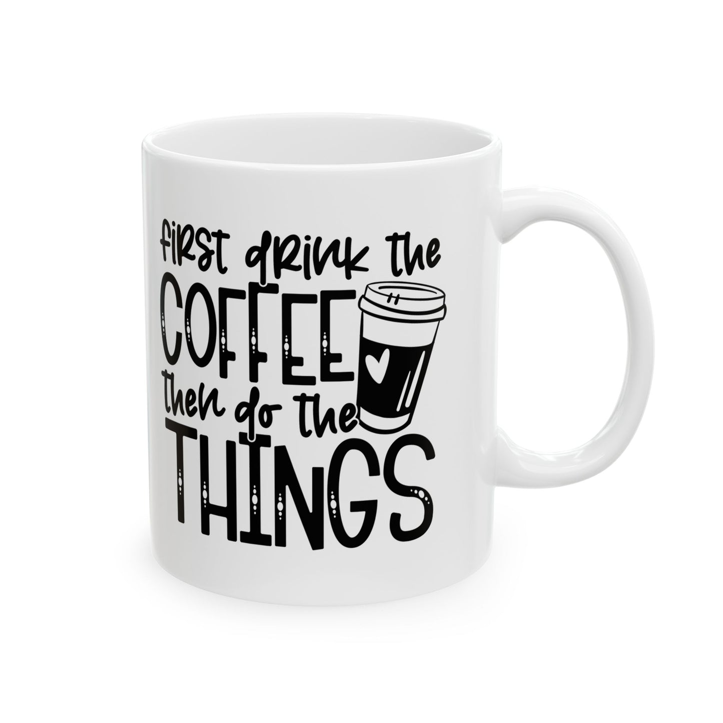 First Drink the Coffee