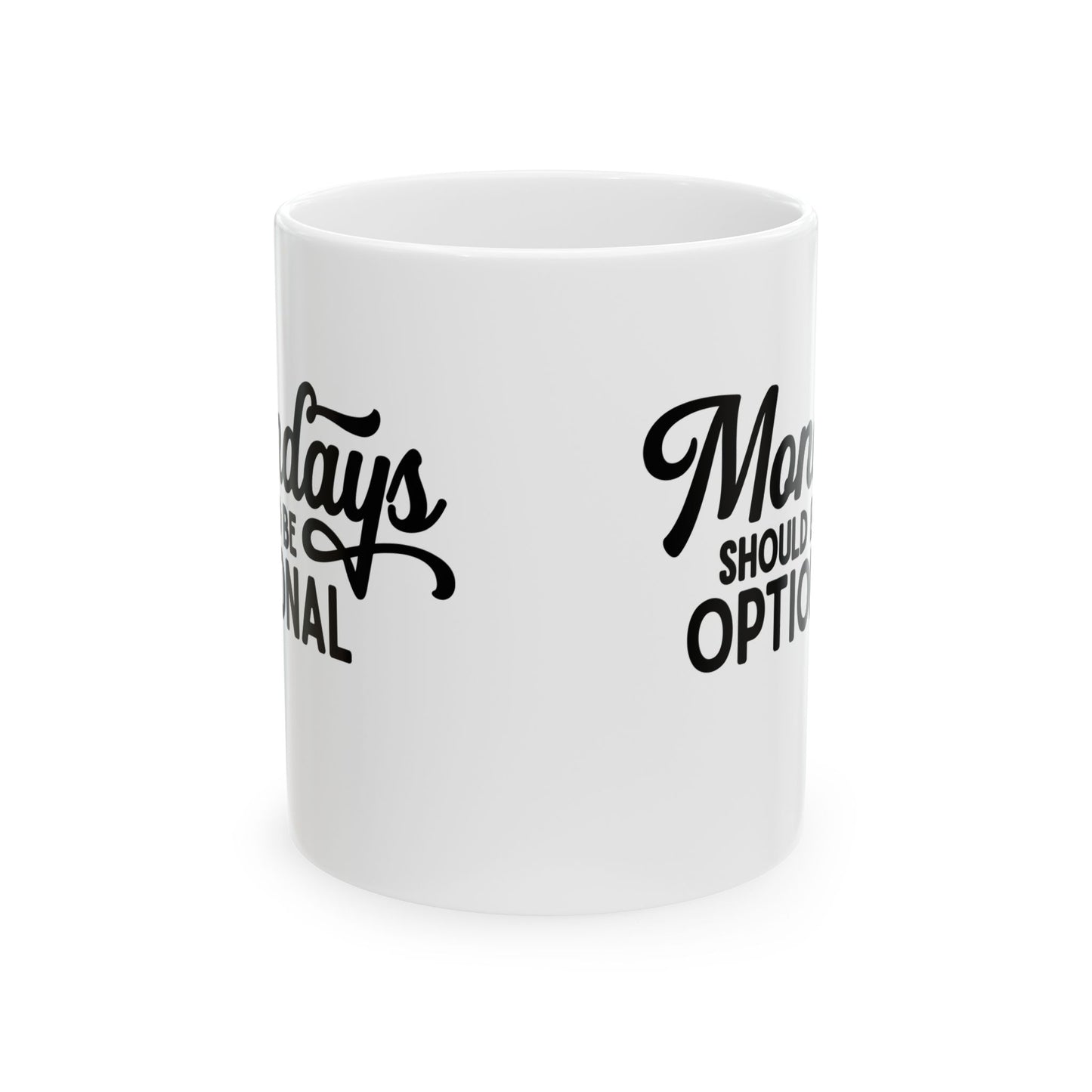 Mondays Should Be Optional