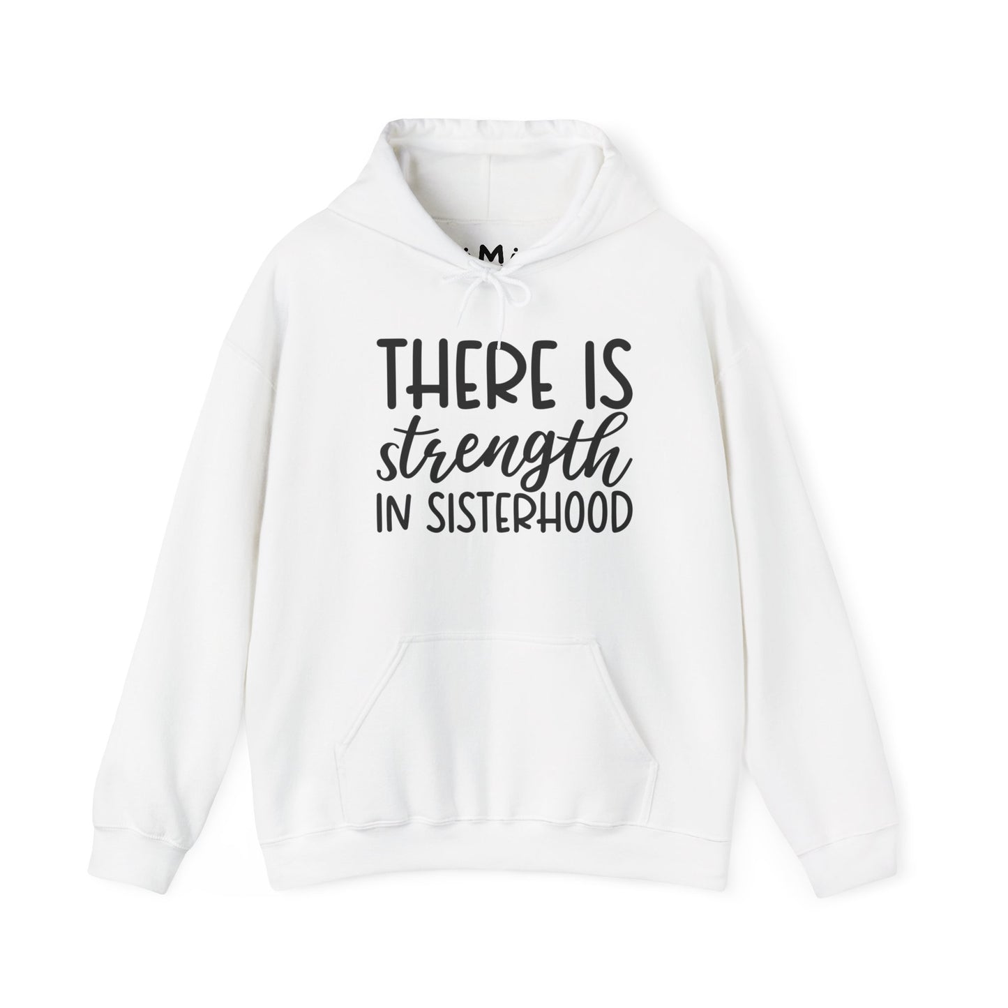 There is Strength In Sisterhood