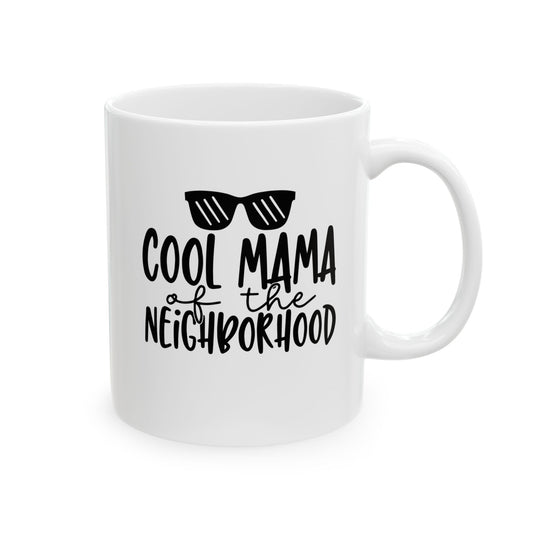 Cool Mama of the Neighborhood