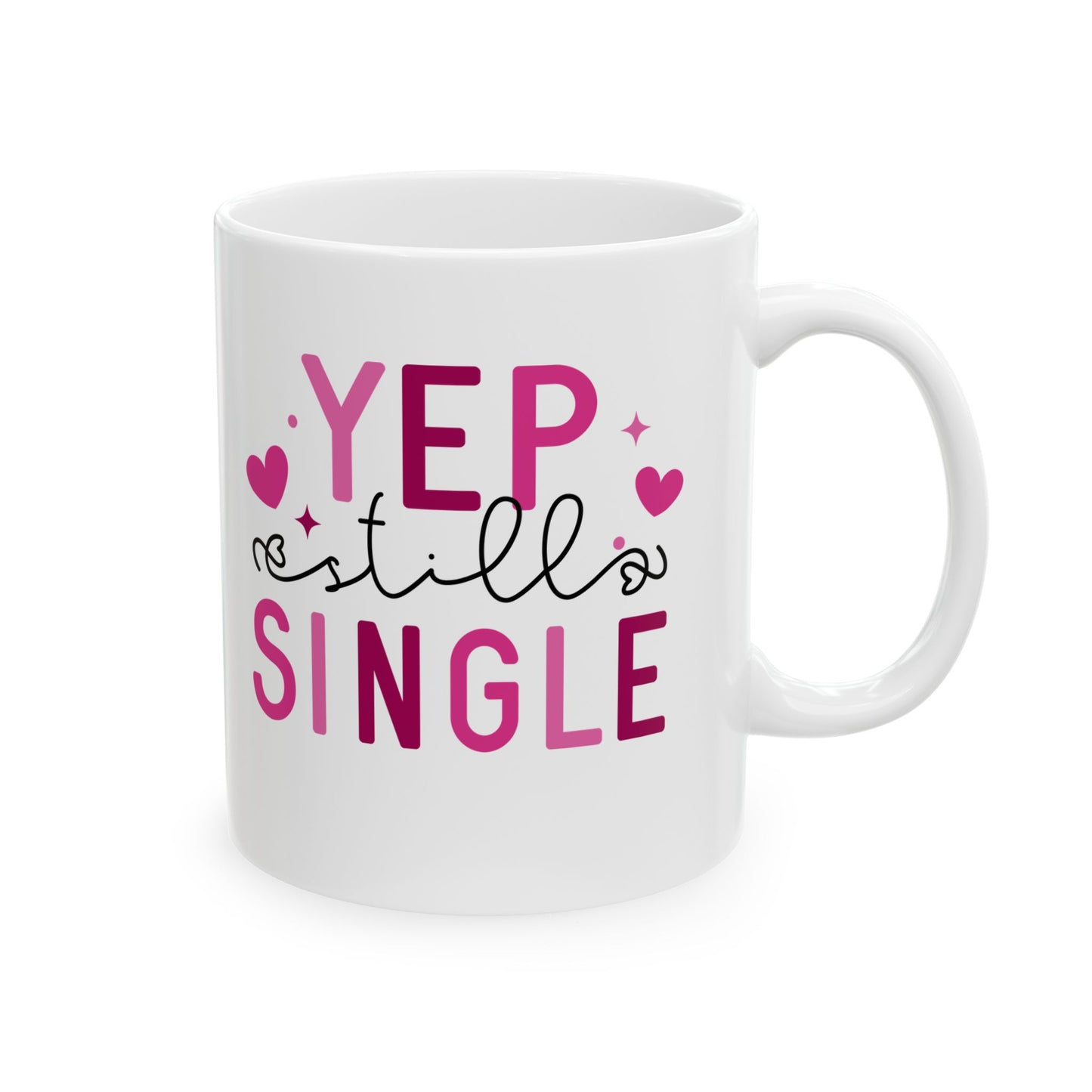Yep, Still Single