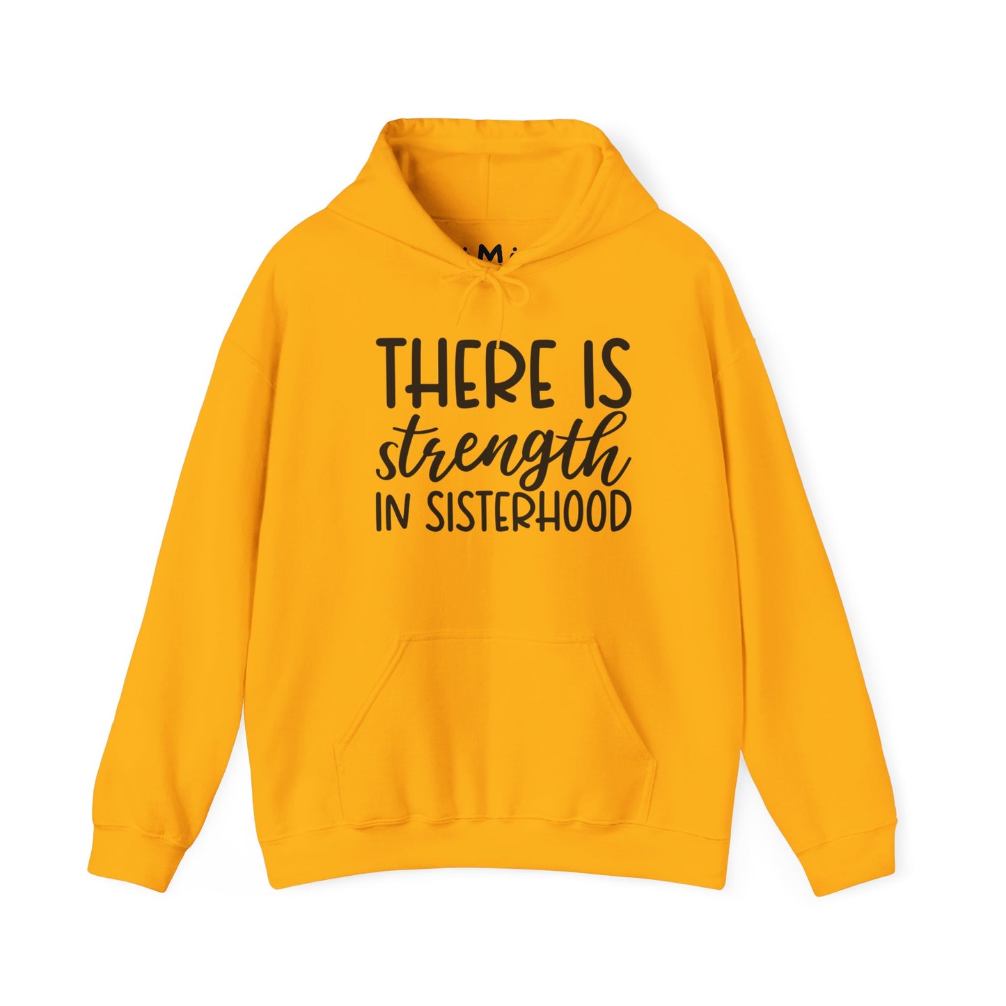 There is Strength In Sisterhood
