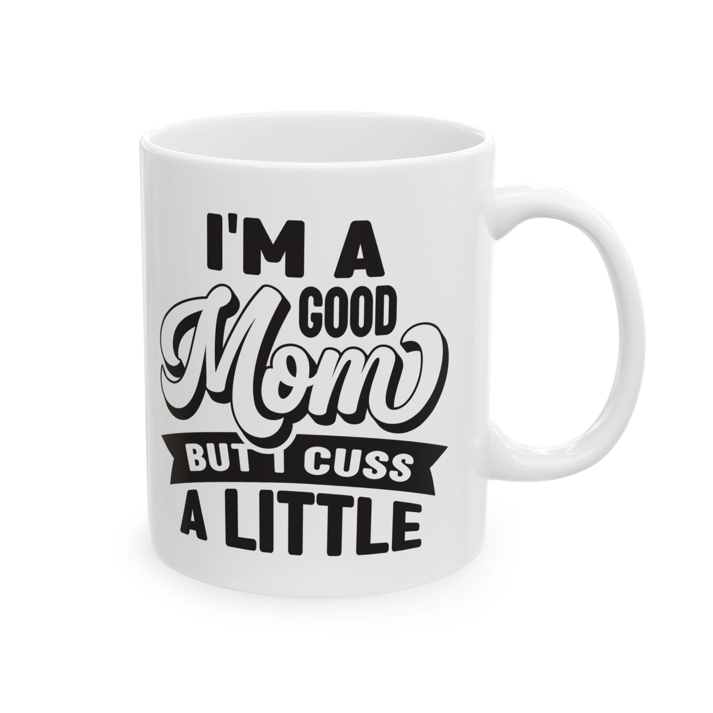 I'm a Good Mom