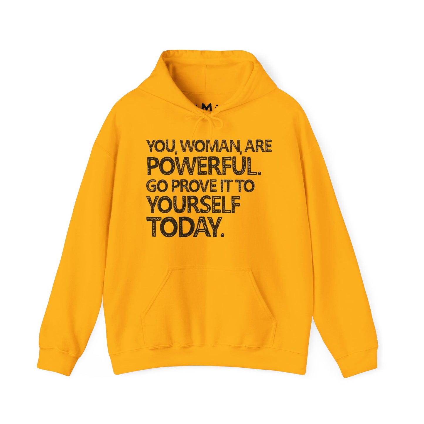 You Woman Are Powerful
