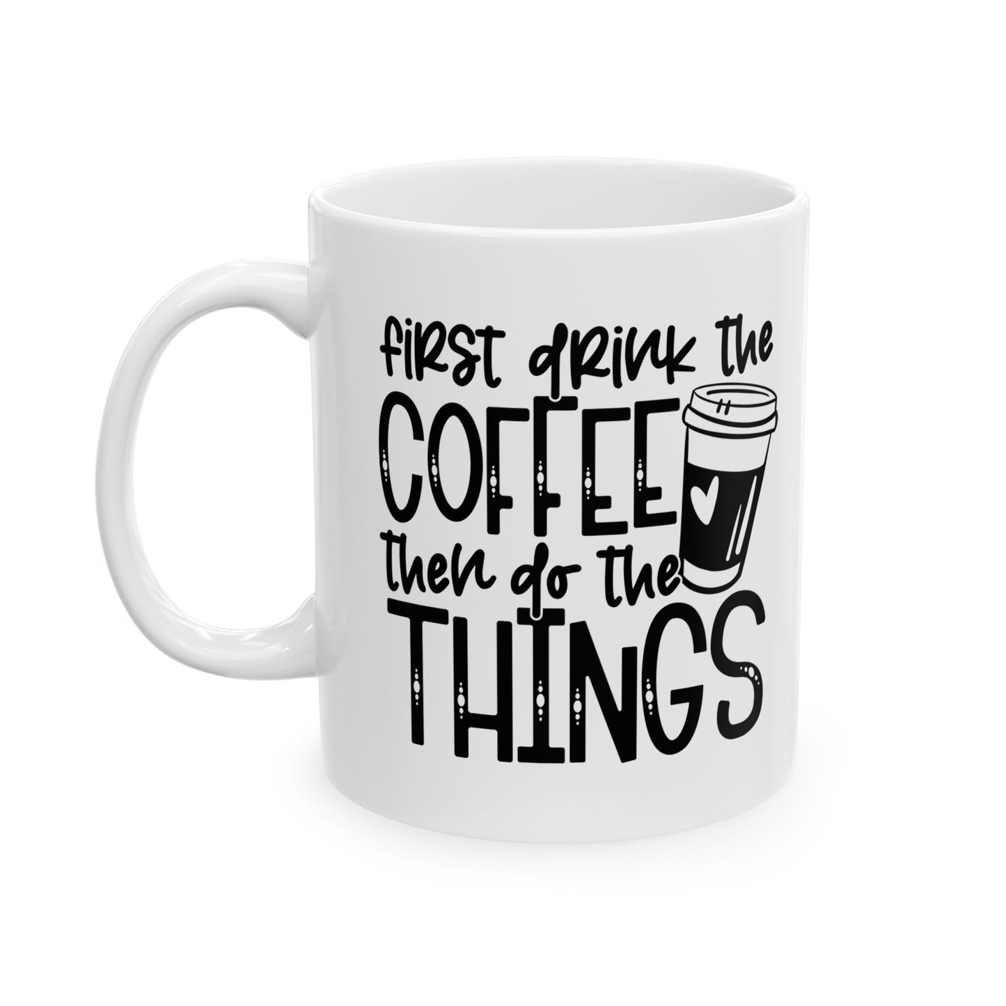 First Drink the Coffee