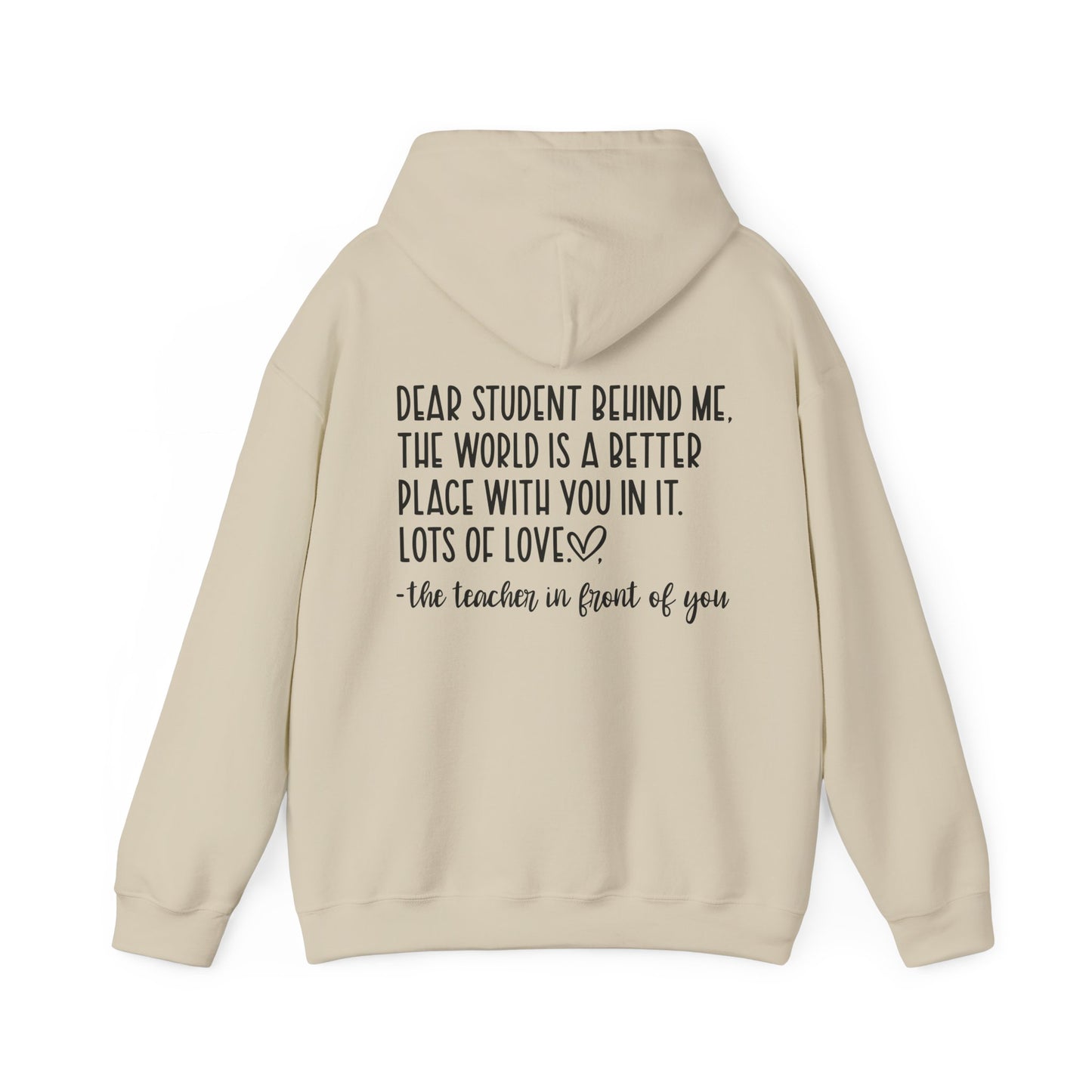 Be Kind/Dear Student Behind Me