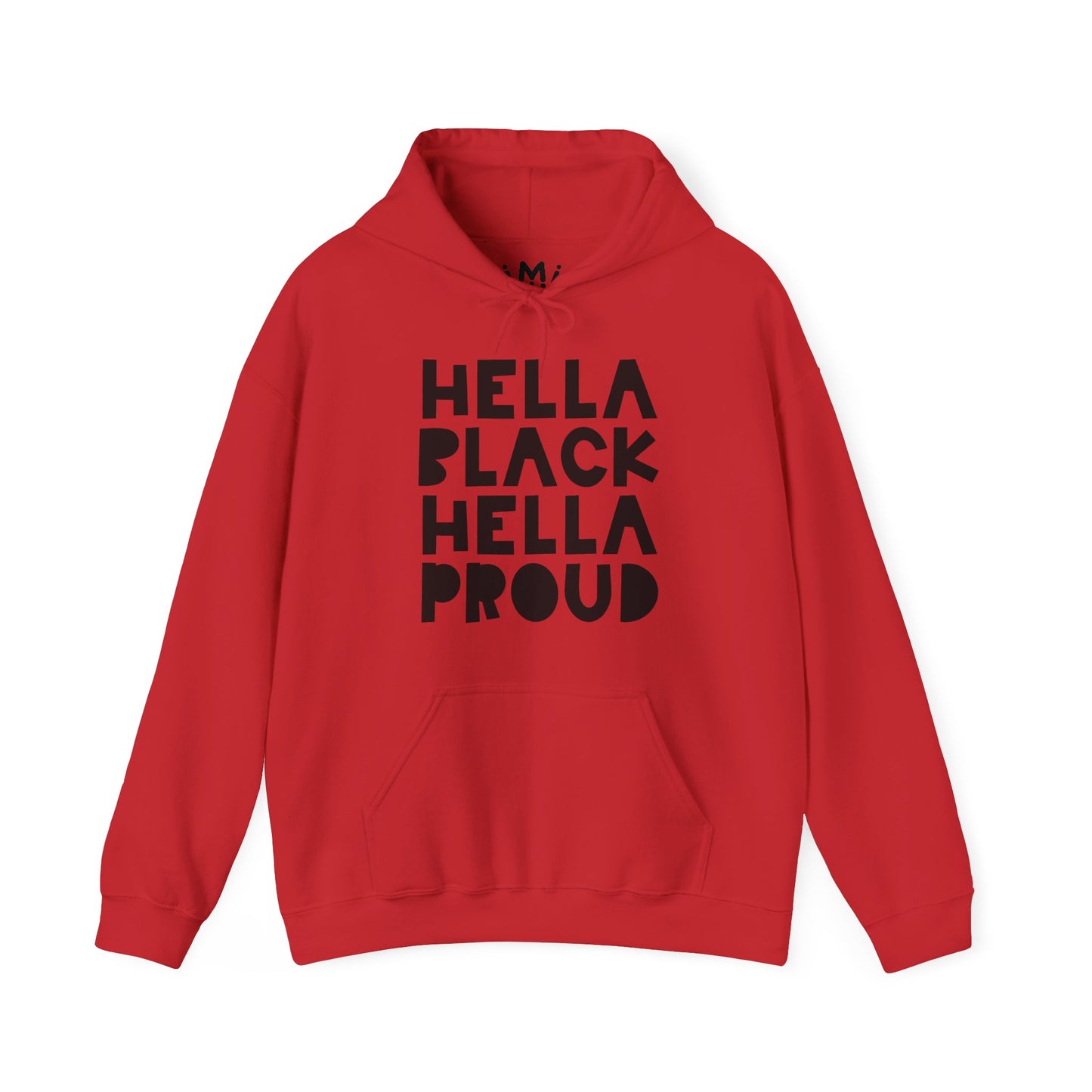 Hella Black, Hella Proud