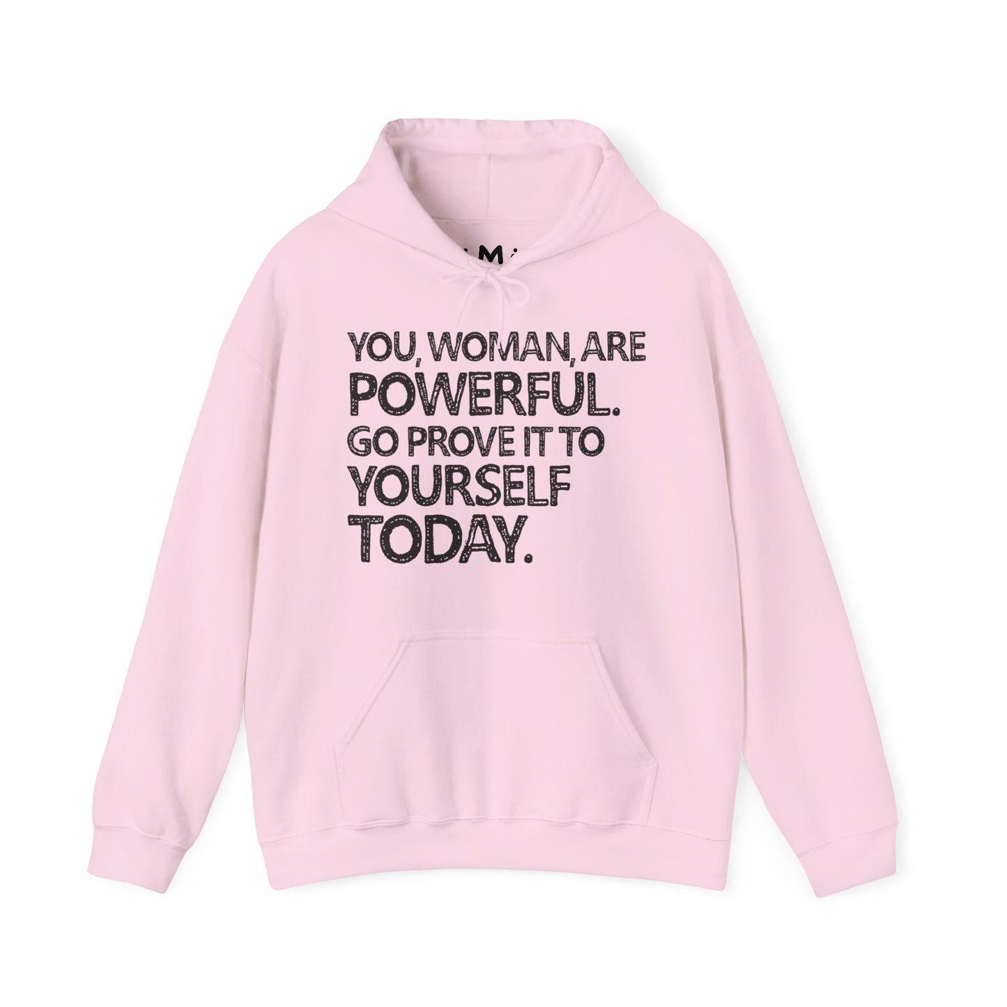 You Woman Are Powerful